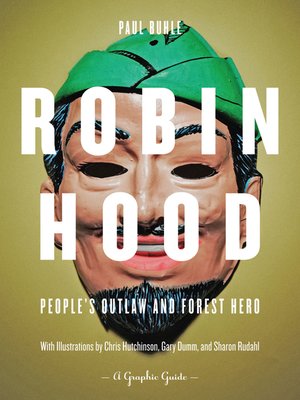 cover image of Robin Hood:  People's Outlaw and Forest Hero